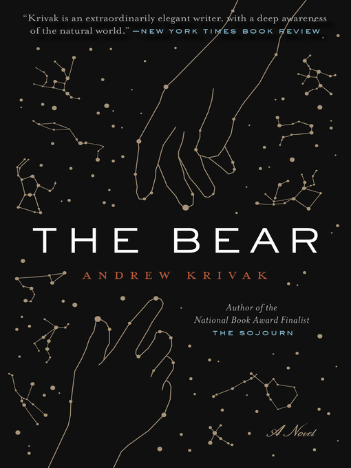 Title details for The Bear by Andrew Krivak - Wait list